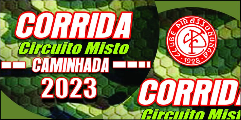 CORRIDA E CAMINHADA CLUBE PIRASSUNUNGA 2023